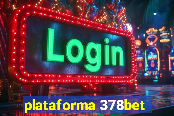plataforma 378bet